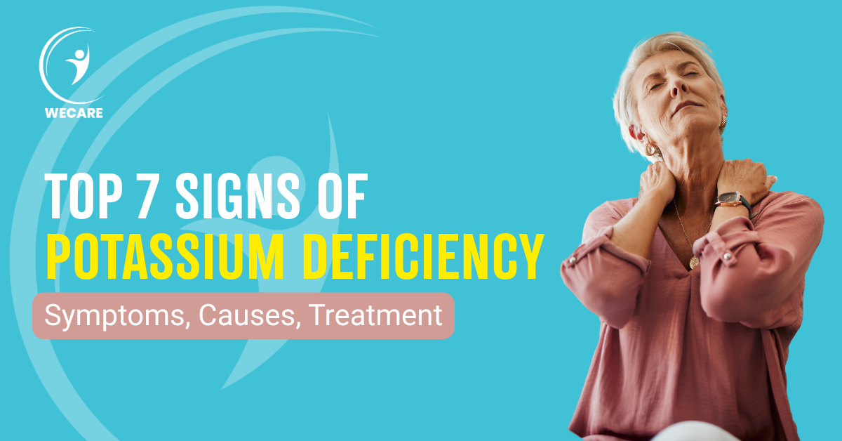 Top 7 Signs of Potassium Deficiency You Shouldn’t Ignore