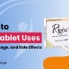 Rigix Tablet Uses